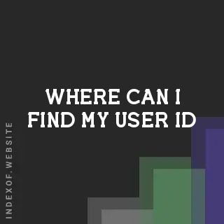 Where can I find my User ID? Banners