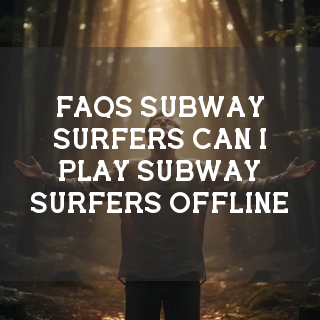 Subway Surfers FAQs Banner
